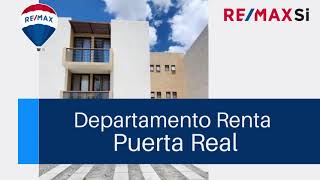 Departamento Renta Puerta Real