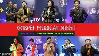 SIANGAI NAMDAI||GOSPEL MUSICAL NIGHT 2024