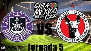 Mazatlán vs Tijuana Jornada 5 Grita México Clausura 2022. (Simulación FIFA 22).