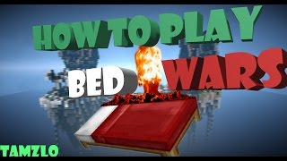 How to play BEDWARS MINECRAFT - Tamzlo