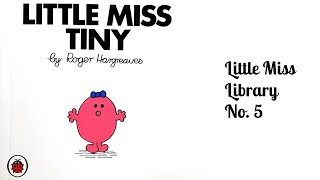 Little Miss Tiny by Roger Hargreaves (Mr Men and Little Miss Story Books Read Aloud by Joanna)