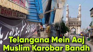 Gustaq-e-Rasool ke Khilaaf Ehtejaj Telangana Mein Muslim Bandh Manaya Jaraha Hai.