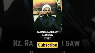 Rasoolullah (s.a.w) Ka Mission