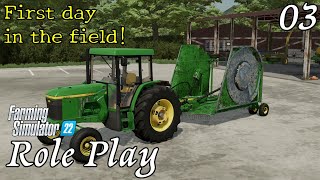 We FINALLY got out to do some field work! - Role Play Ep 3 - Farming Simulator 22 - FS22 Roleplay