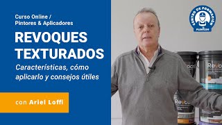 Curso Online | Pintores & Aplicadores | Revoques Texturados | Por: Ariel Loffi.