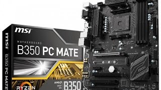 Распаковка MSI B350 Pc Mate | Unboxing