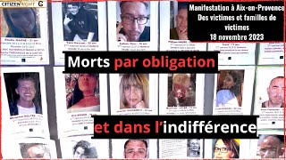 DES MORTS PAR OBLIGATION ET DANS L'INDIFFÉRENCE Manifestation à Aix-en-Provence le 18 Novembre 2023