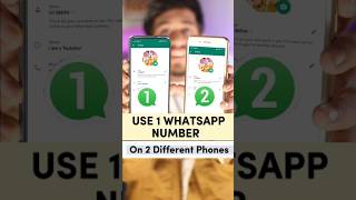 use 1 WhatsApp number on 2 different phones #shorts