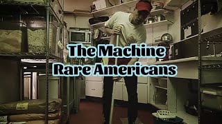 Rare Americans - The Machine (Lyrics)