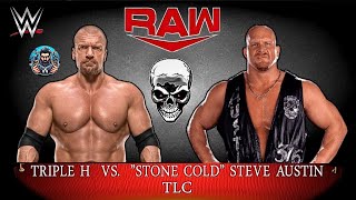 Full Match | Triple H vs Steve Austin | TLC | WWE Raw