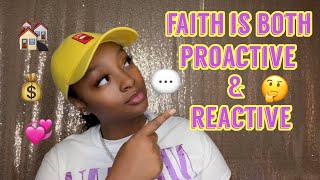 Proactive and Reactive Faith| Informative Video