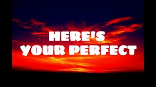 HERE'S YOUR PERFECT -  cover by Lalaine Castro (Lyrics)