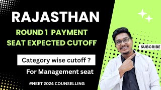 Rajasthan state Round 1 Payment seat expected cutoff|| Dr Counsellor Neet