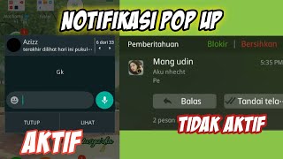 CARA MENGAKTIFKAN POP UP DI WHATSAPP !!