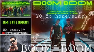 Boom Boom | Yo Yo Honey Singh feat. Hommie Dilliwala | Teaser | HM story99