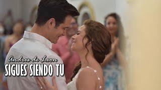 Contigo Si || Leonardo y Ángela - Sigues siendo tu - Andrés de León