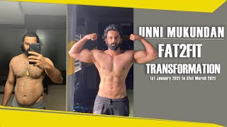 Fat2Fit | Transformation Video of Unni Mukundan | 3 Months Challenge | 93 to 75kgs | Original Score