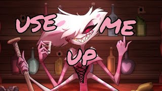 Use Me Up By Paranoid DJ { Lyrics & Reupload }