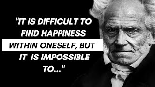 Top 20 Arthur Schopenhauer Quotes From The German Philosopher