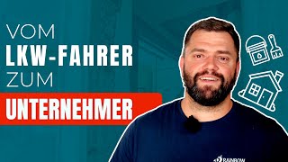 Vom LKW-Fahrer zum Unternehmer- David ´s Schritt ins Unternehmertum - Rainbow Int. Erfahrungen