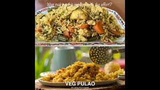 Veg Pulao - was it worth the long process?