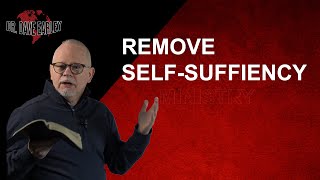 REMOVE SELF SUFFICIENCY