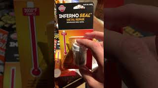 Inferno Seal high heat Metal Repair Paste 🔥