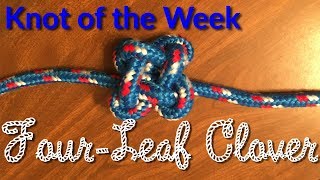 Four-Leaf Clover Knot - Knot of the Week (Chinese Clover / Clover Knot)