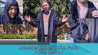 MUST HAVE FOR SWIMMERS - Adoretex Unisex Swim Parka Review