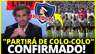 🚨¡SALIDA CONFIRMADA!! 💥¡ACABAN DE ANUNCIAR! GRANDE BAJA PARA 2025! ULTIMAS NOTICIAS DE COLO COLO!