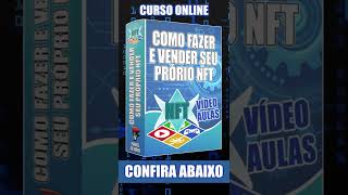 BlackFriday - (Curso) - Como fazer e vender seu próprio NFT #shorts