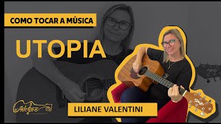 Como tocar a música Utopia