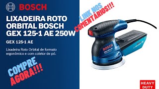 COMPRE AGORA!!! Lixadeira Roto Orbital Bosch GEX 125 1 AE 250W #amazon #ferramentas #bosh