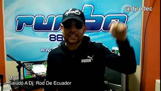 Mark B - Saludo A Dj Rod De Ecuador