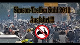 Ausfahrt Simson-Treffen Suhl 2019 / Simson Song / Simson Gang