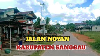 jalan Noyan kabupaten Sanggau