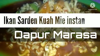 Cara Masak Ikan Sarden Kuah Mie instan Rasa Coto Makassar #Dapurmarasa #ikansarden #Cotomakassar