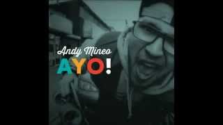 Andy Mineo | AYO !! 2013 [New] @ReachRecords #heroesforsale