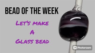 Lampworking Flameworking // Bead of the week