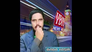 Baba Yasir |YBN NEWS HD NETWORK