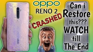 OPPO RENO2 RESTORATION