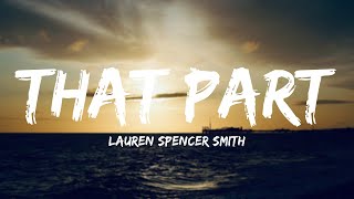 That Part - Lauren Spencer Smith (Lyrics)