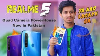 Realme 5 Full Review | Realme 5 Price in Pakistan | Ya AAG Lagaye Ga ?