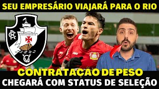 CONFIRMOU AGORA | O TORCEDOR VAI À LOUCURA COM ESTA CONTRATAÇÃO | NOTÍCIAS DO VASCO HOJE