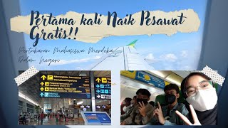 KEREN BANGETT!! PERTAMA KALI NAIK PESAWAT GRATISS!! | Pertukaran Mahasiswa Merdeka Dalam Negeri