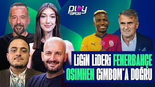 Osimhen Galatasaray'da, Fenerbahçe Milli Araya Lider Girdi, Şenol Güneş Trabzon'a, Telles | NVNY #2