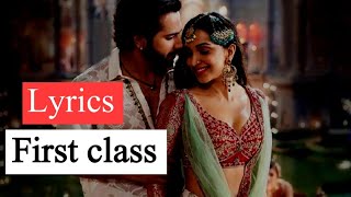 First Class Song - Lyrics