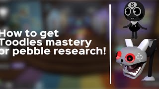 How to get twisted pebble research and toodles mastery! | Dandy’s world