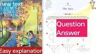 Class -6|| L -5 The Hen || Question answers #english#gemsenglishreader || silver Jubilee edition