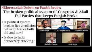 The broken political system of Congress & Akali Dal Parties that keeps Punjab broke | NRIpress